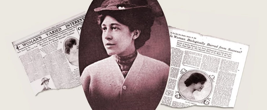 Leta Stetter Hollingworth była pionierką psychologii i orędowniczką praw kobiet