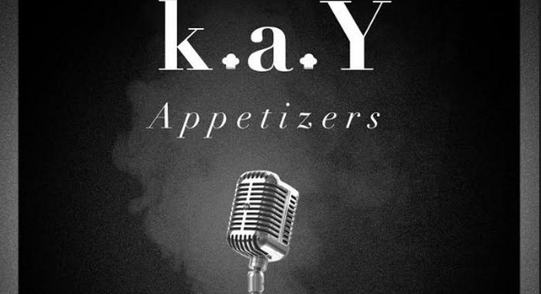 K.A.Y Appetizers mixtape