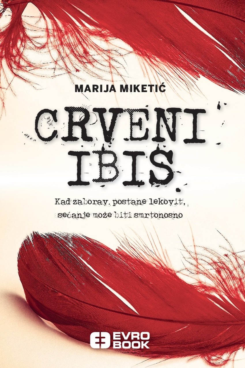 Marija Miketić, "Crveni ibis"