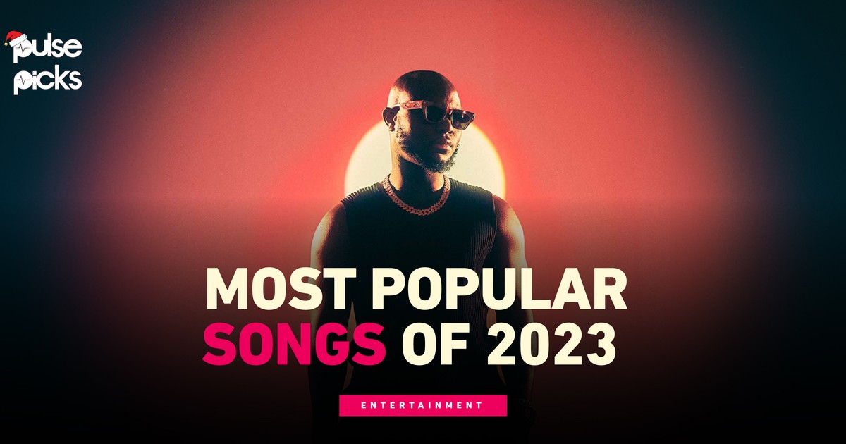 10 most popular songs of 2023 | Pulse Ghana - Vimarsana News