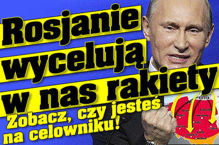 Rosja wyceluje w nas rakiety. Zobacz, czy jesteś na celowniku