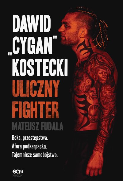 Okładka książki "Dawid Cygan Kostecki. Uliczny fighter" Mateusza Fudali 