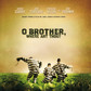 2002 rok: Różni wykonawcy - "O Brother, Where Art Thou?"