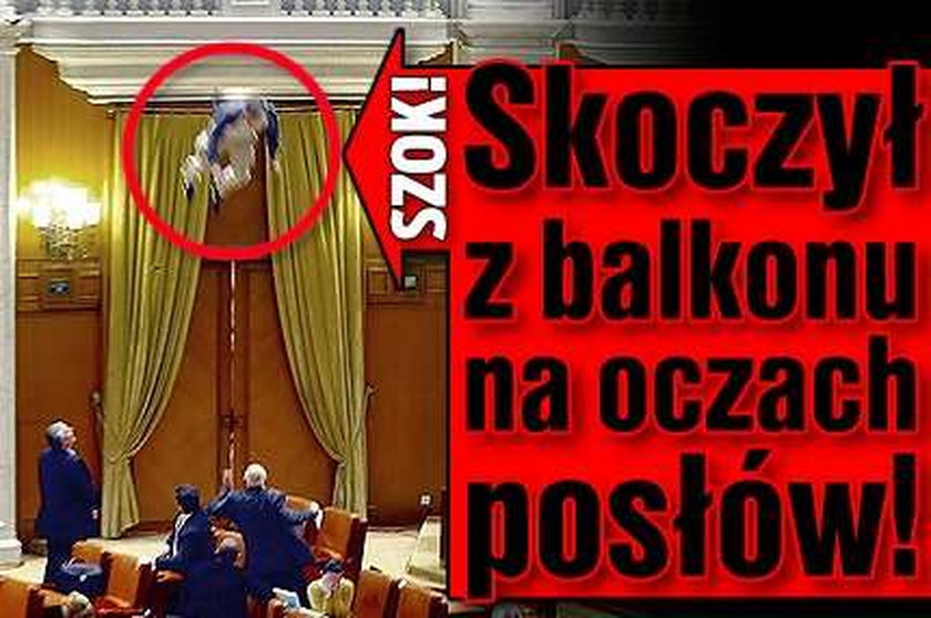 Szok! Skoczył z balkonu na oczach posłów!