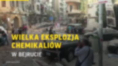 Wielka eksplozja chemikaliów w Bejrucie