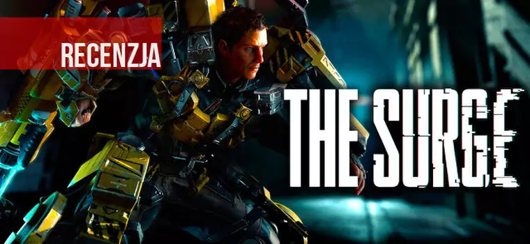 Recenzja The Surge. Dark Souls, mechy i cybernetyczne modyfikacje