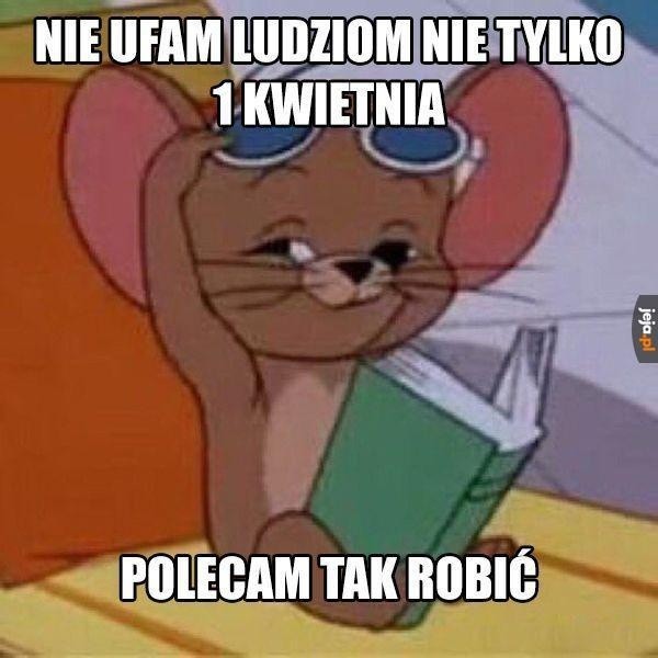 Dzisiaj prima aprilis. Te memy rozbawią cię do łez