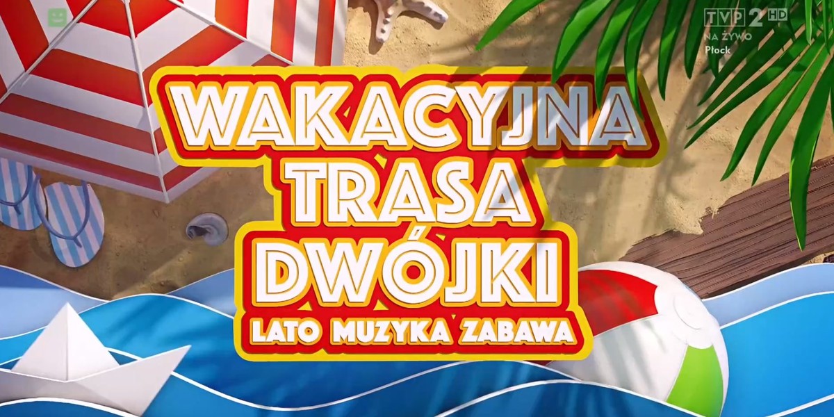 Wakacyjna Trasa Dwójki 2021 – Chełm. Kto wystąpi? [PROGRAM]