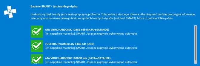 Aby wykluczyć problemy sprzętowe jako przyczynę zawieszeń, Płyta Ratunkowa 2018 wykona kompletny test sprawności komputera, w tym test S.M.A.R.T. w celu sprawdzenia dysków.