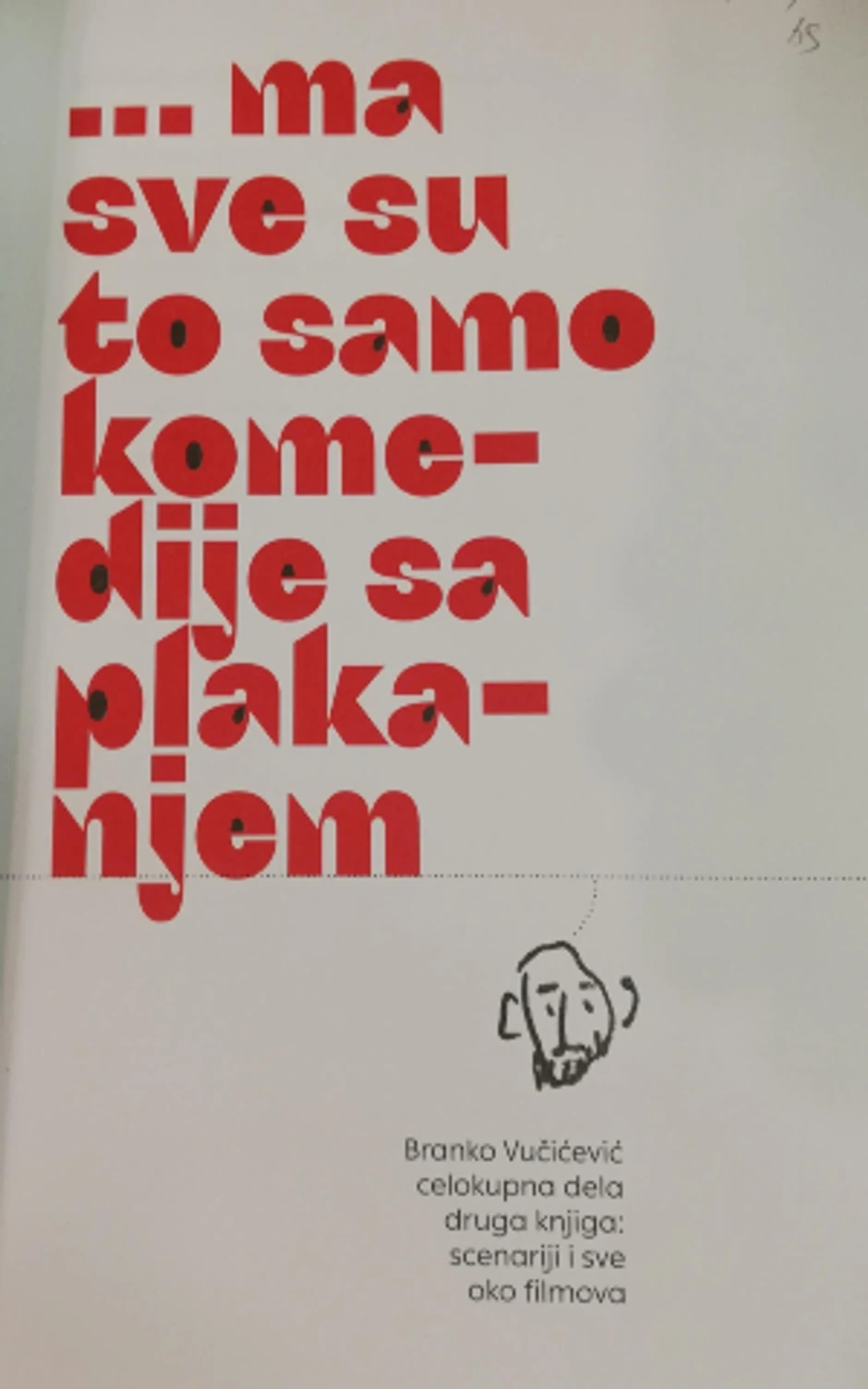 Branko Vučićević, “To je najlepši film koji sam ikada gledao” 