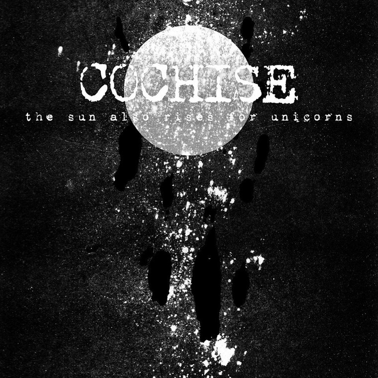 COCHISE – "The Sun Also Rises For Unicorns"