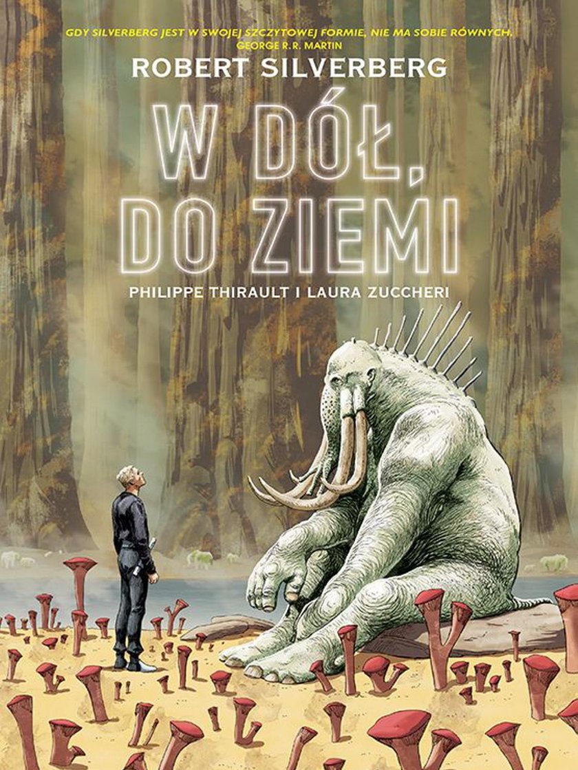 Robert Silverberg. W dół, do Ziemi.