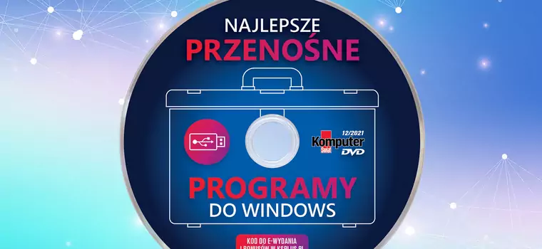 Płyta numeru: Najlepsze programy w wersjach na pendrive