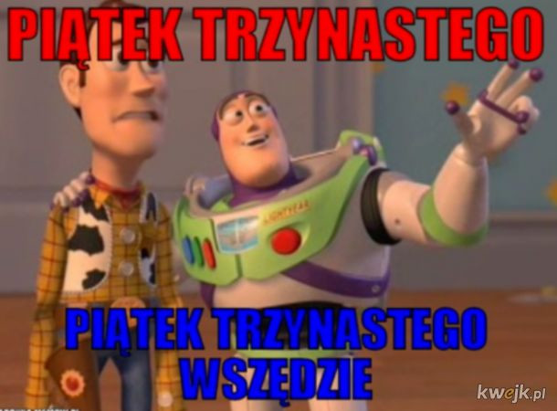 Dzisiaj piątek trzynastego. Te memy poprawią ci humor