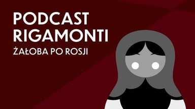 Rigamonti. Żałoba po Rosji. Witold Jurasz: Putin nie oszalał [PODCAST]