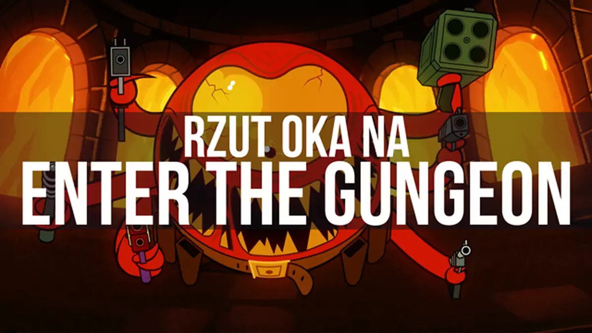 Rzut oka na Enter the Gungeon - od strzelby do wyrzutni kowadeł