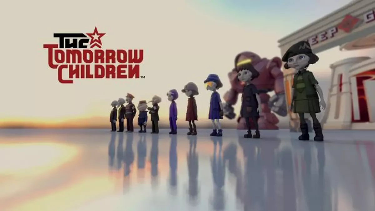 Już niedługo zagramy w The Tomorrow Children - symulator komunizmu