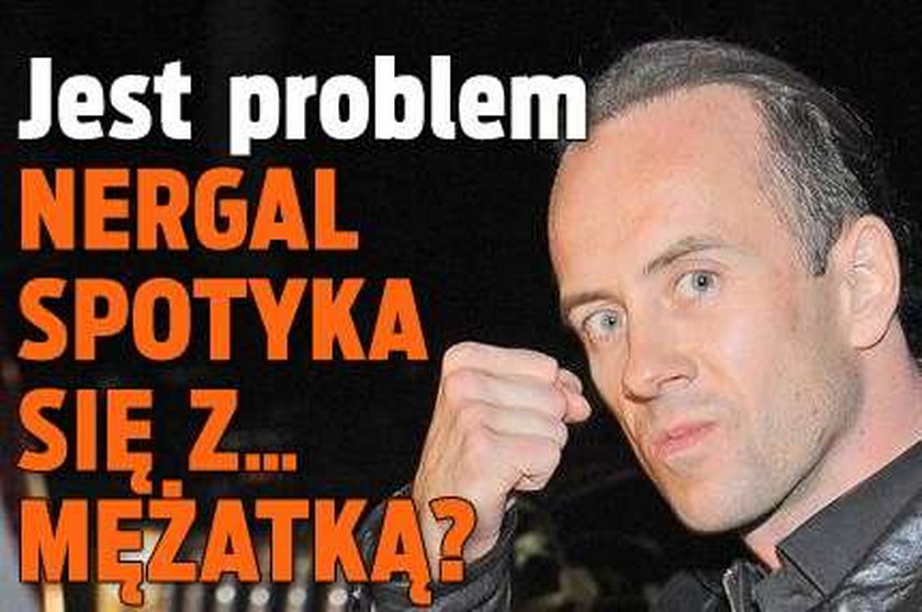 Jest problem. Nergal spotyka się z... mężatką?