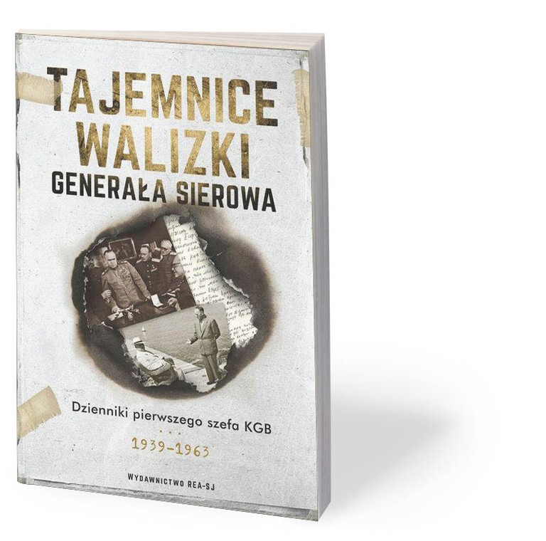 „Tajemnice walizki generała Sierowa. Dzienniki pierwszego szefa KGB 1939–1963”, redakcja, wybór i komentarz: Aleksandr Hinsztejn, przeł. Aleksander Janowski, Jan Cichocki, REA-SJ 2019