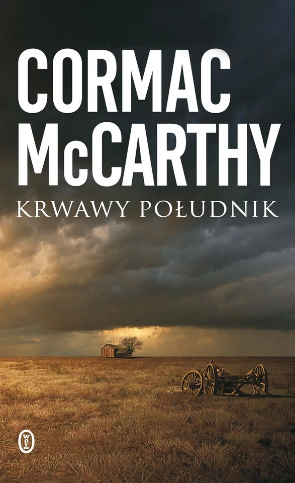 Cormac McCarthy, „Krwawy południk”