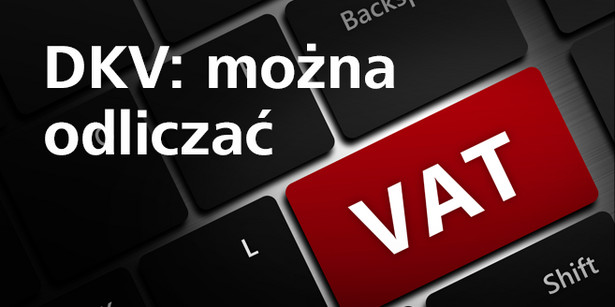 Odliczanie VAT z kartą DKV potwierdzone