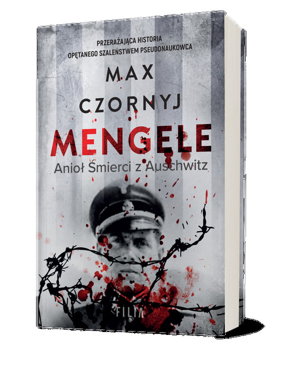 Max Czornyj - "Mengele. Anioł Śmierci z Auschwitz" (okładka)