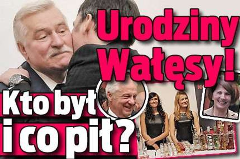 Urodziny Wałęsy! Kto był?