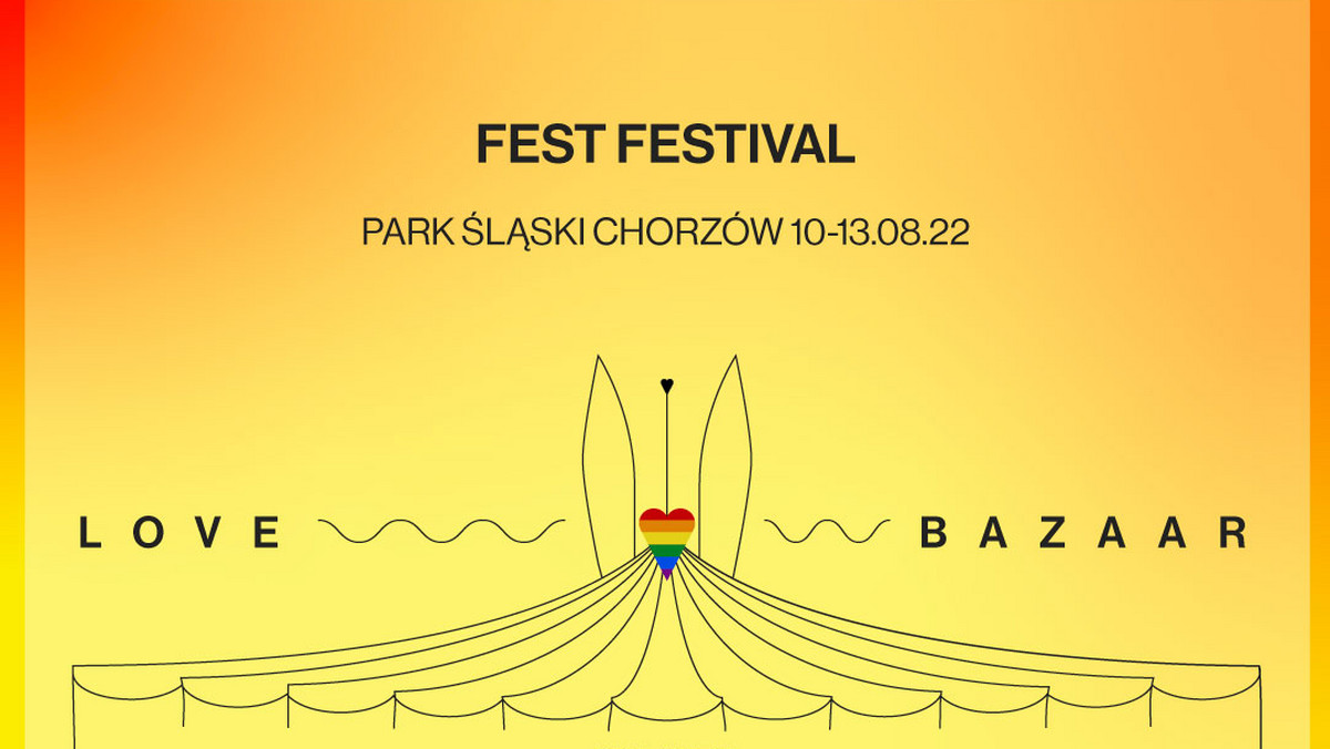 FEST Festival 2022: artyści, którzy wystąpią na LOVE BAZAAR