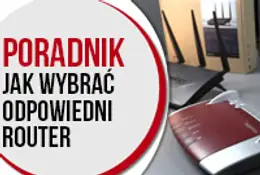 Poradnik: Jak wybrać odpowiedni router?