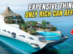7 luxury items only the super-rich would buy