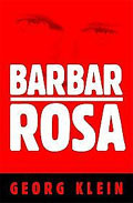 Barbar Rosa. Opowieść detektywistyczna