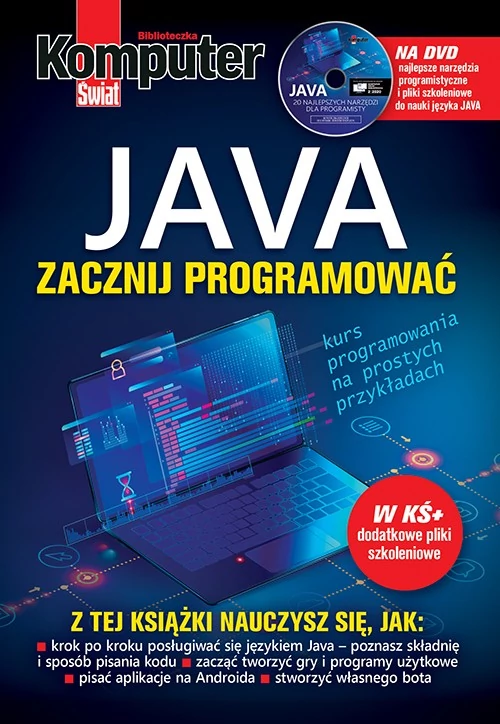 Ja­va: Zacz­nij pro­gra­mo­wać. Kurs pro­gra­mo­wa­nia na pro­stych przy­kła­dach