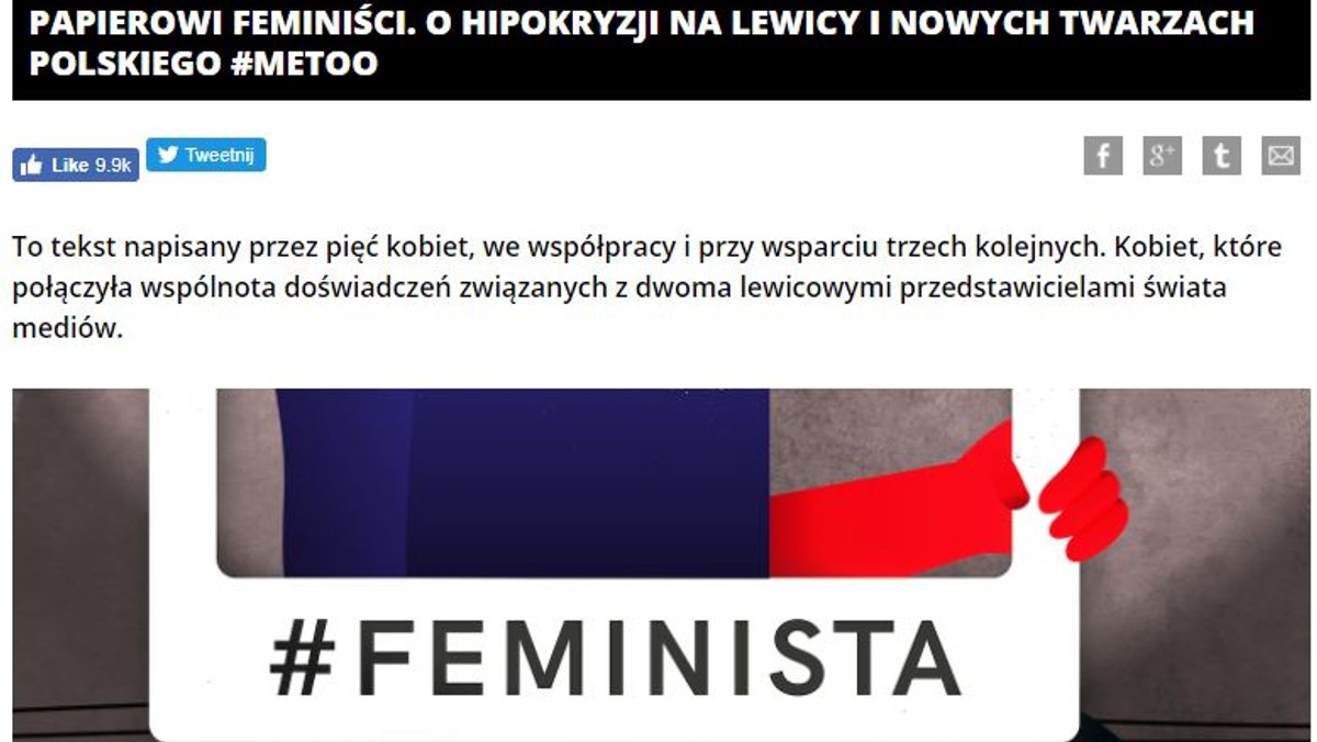 Z artykułu "Papierowi feminiści. O hipokryzji na lewicy i nowych twarzach polskiego #metoo" opublikowanego w Codziennikfeministyczny.pl usunięty został fragment oskarżający publicystę "Krytyki Politycznej" Jakuba Dymka o gwałt. To reakcja na pismo przedprocesowe wysłane do redakcji przez prawników Dymka.