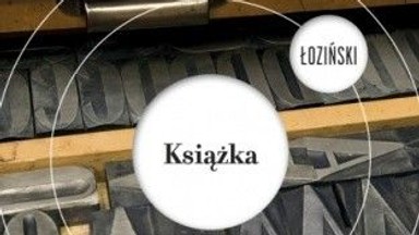 "Książka" Mikołaja Łozińskiego. Recenzja