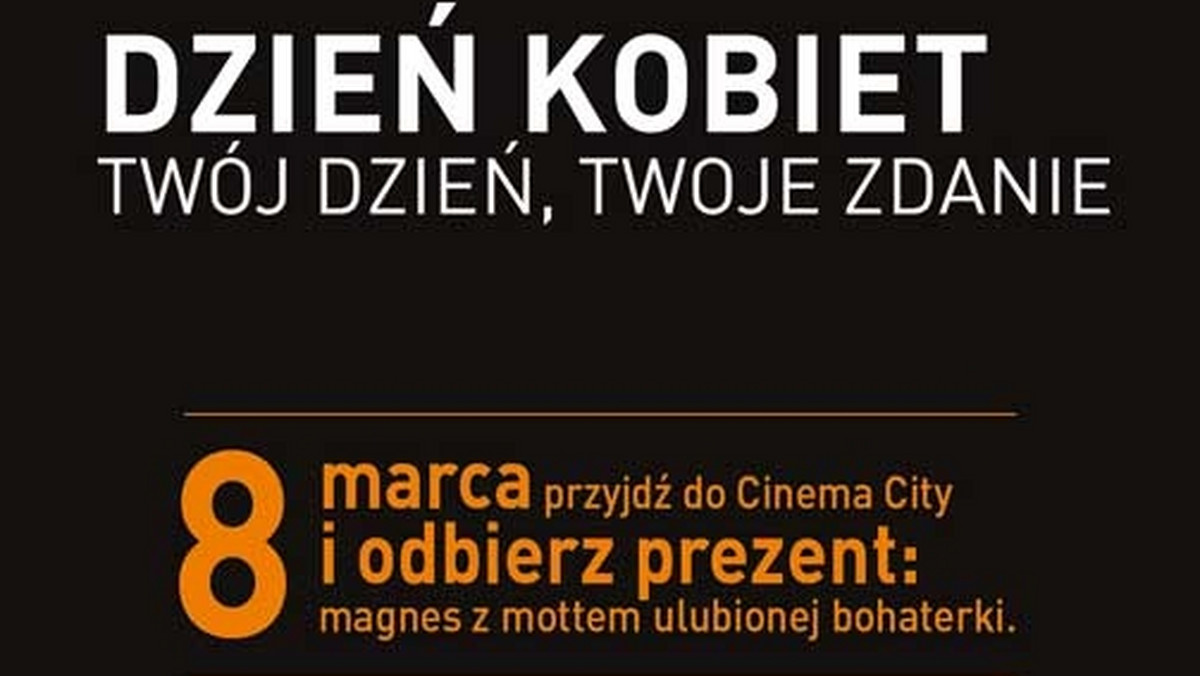 Kwiaty, czekoladki, a może dobry film? Na Dzień Kobiet więc warto zaplanować dla siebie kilka przyjemności. Specjalnie z tej okazji, Cinema City przygotowało dla Pań, tych małych i dużych, filmową niespodziankę. Do zakupionego biletu w dniu 8 marca dodawany będzie wyjątkowy magnes z kultowymi cytatami ulubionych bohaterek filmowych. Prezenty są w edycji limitowanej, dlatego warto jak najszybciej przyjść do kina.