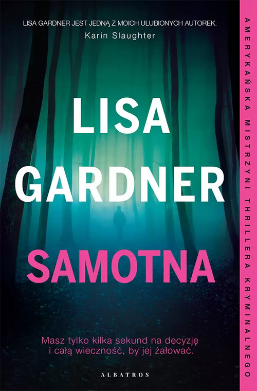Lisa Gardner — "Samotna" (okładka książki)