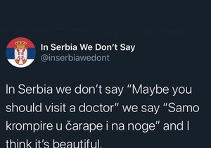 u srbiji mi kažemo tako