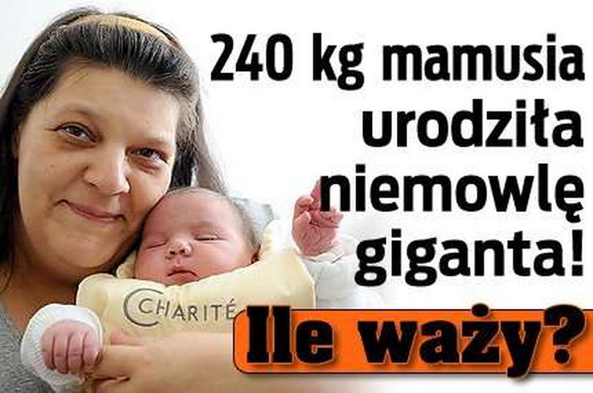 240 kg mamusia urodziła niemowlę giganta! Ile waży? 