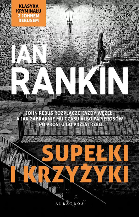 Ian Rankin — "Supełki i krzyżyki" (okładka książki)