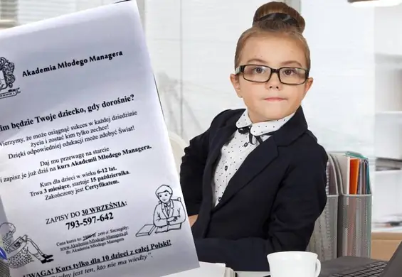 Na Wilanowie reklamuje się Akademia Młodego Managera dla dzieci w wieku 6-12 lat. Absurd?