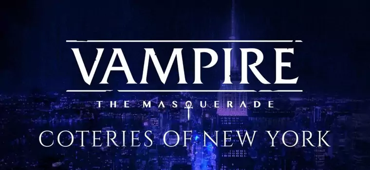 Vampire: The Masquerade: Coteries of New York – twórcy Serial Cleanera zapowiadają mroczną grę singleplayer