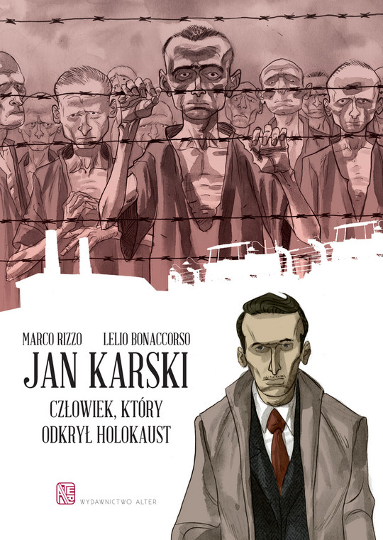 "Jan Karski. Człowiek, który odkrył Holokaust" (okładka)