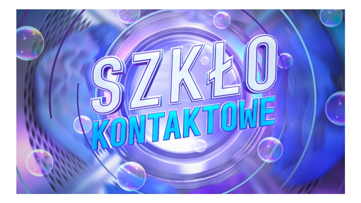 "Szkło kontaktowe" jest już na antenie od 20 lat