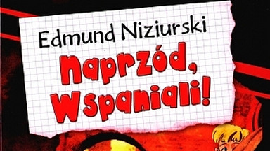 Naprzód, Wspaniali! Fragment książki