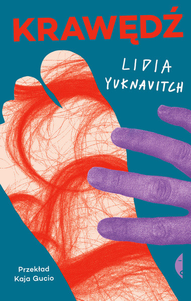 Lidia Yuknavitch - "Krawędź" (okładka książki)