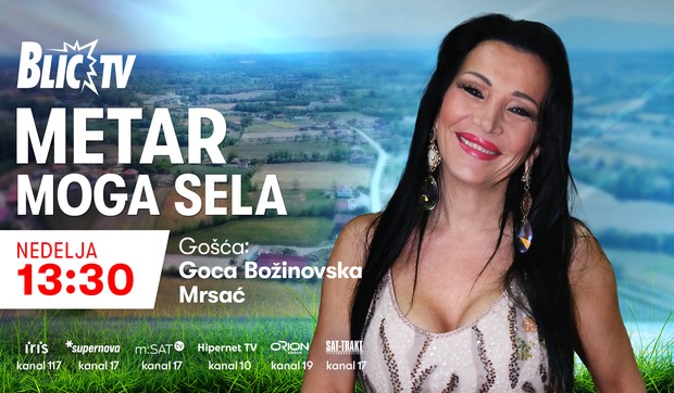 Goca Božinovska, emisija "Metar moga sela"
