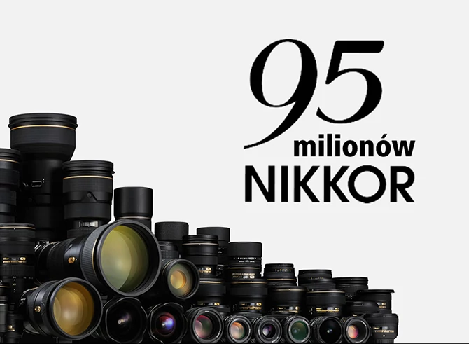 95 milionów obiektywów Nikkor