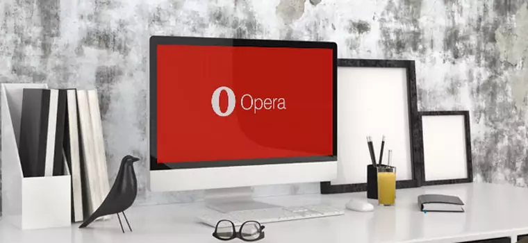 Najlepsza przeglądarka na rok 2017: Opera