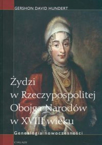 "Żydzi w Rzeczypospolitej Obojga Narodów w XVIII wieku"