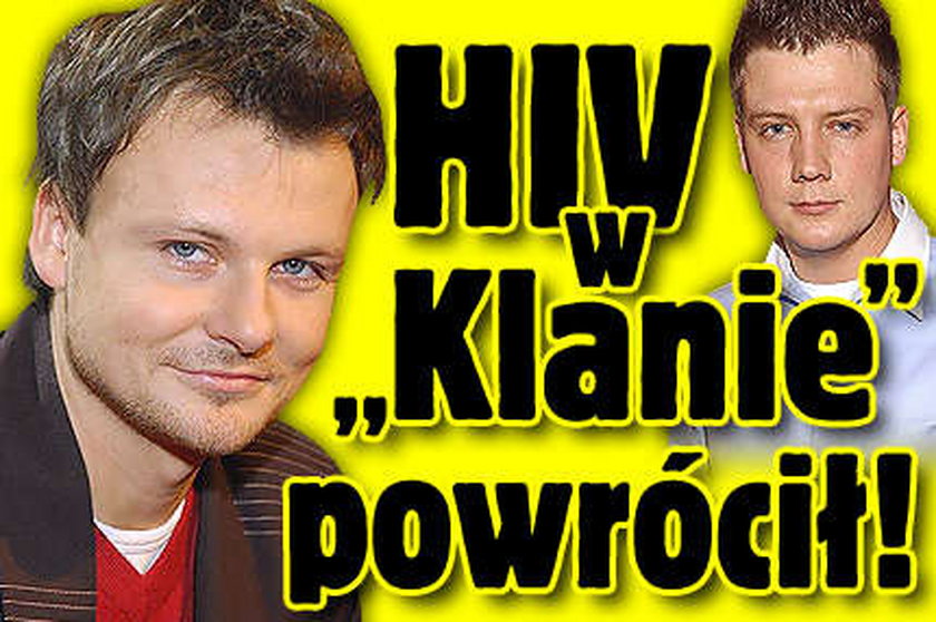 HIV w "Klanie" powrócił!